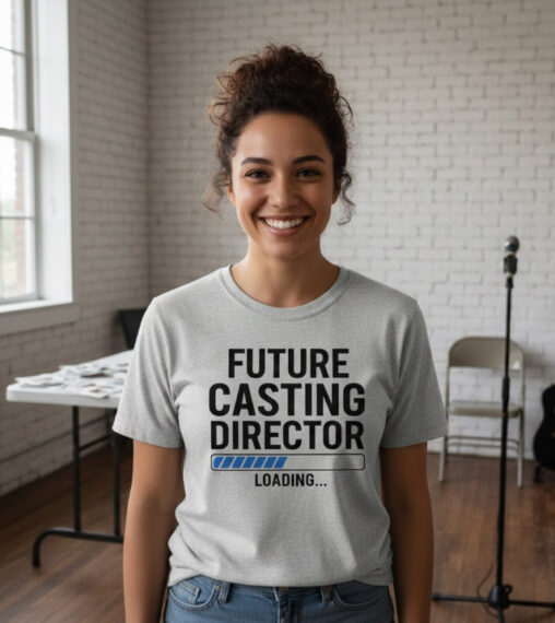 Gift idea for future casting director - Future Casting Director Loading t shirt